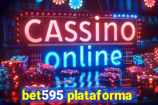 bet595 plataforma